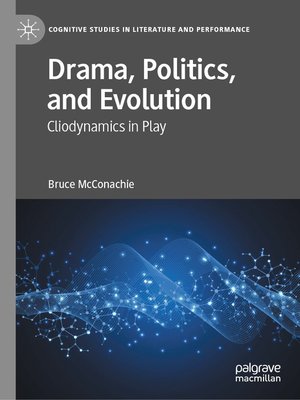 cover image of Drama, Politics, and Evolution
